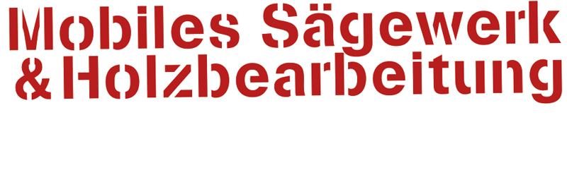 Logo: Mobiles Sägewerk und Holzbearbeitung Reinhard Liebminger